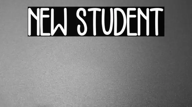NEW STUDENT Font examples