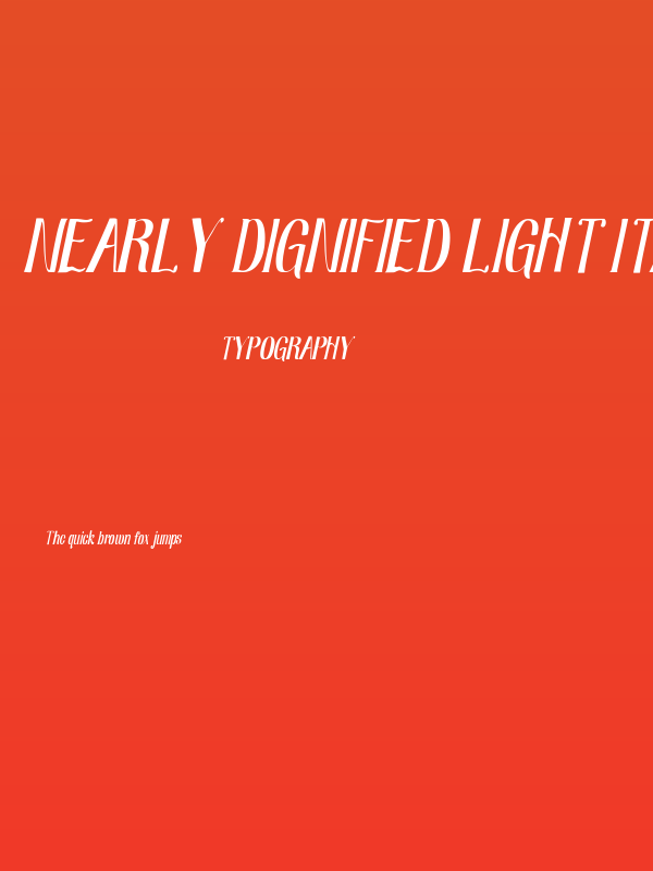 Nearly Dignified Light Italic Poster