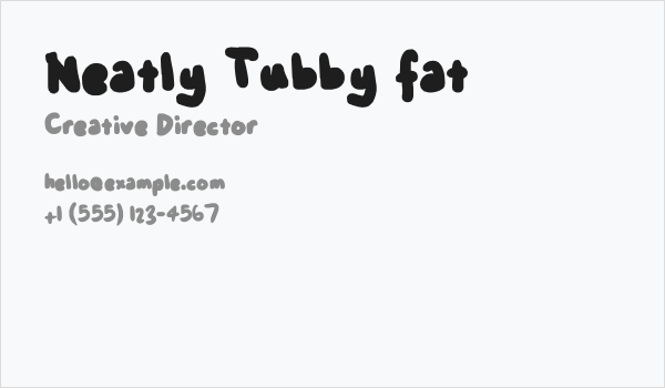Neatly Tubby fat Business Card