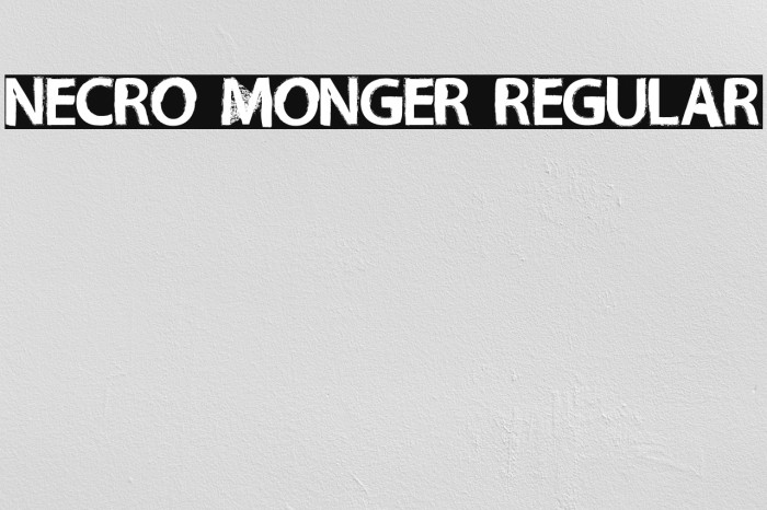 Necro Monger Regular Font examples