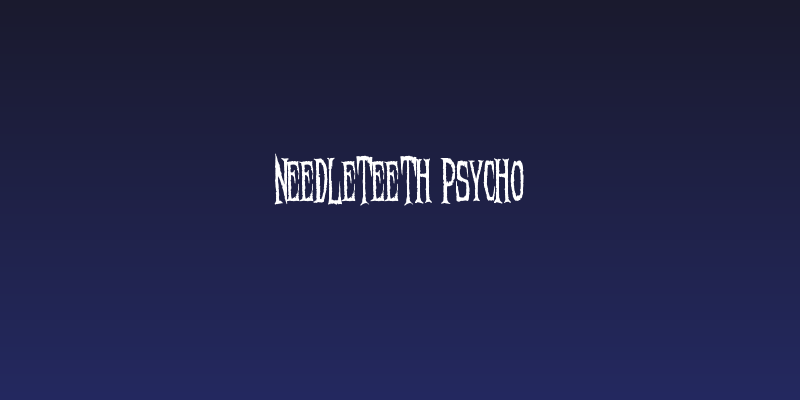 Needleteeth Psycho Social Header