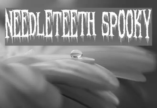 Needleteeth Spooky Font examples