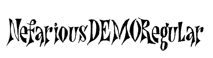 Nefarious DEMO Regular  Free Fonts Download