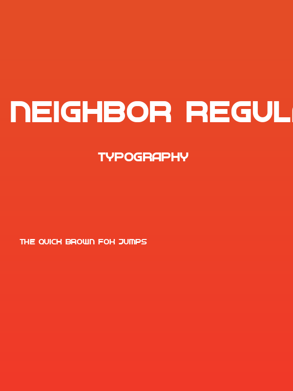 Neighbor Regular Poster