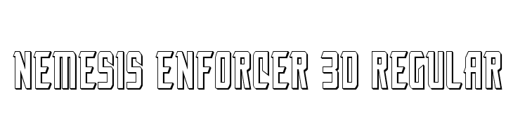 Nemesis Enforcer 3D Regular  Frei Schriftart Herunterladen