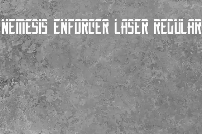 Nemesis Enforcer Laser Regular Font examples