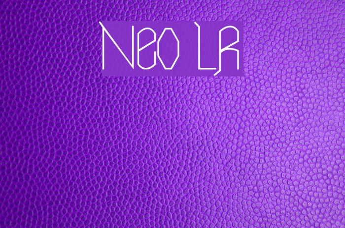 Neo LR Font examples