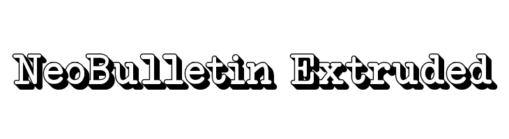 NeoBulletin Extruded Font