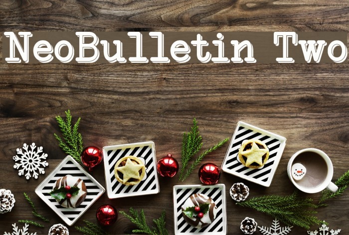 NeoBulletin Two Font examples