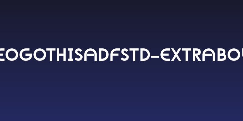 NeoGothisADFStd-ExtraBold Social Header