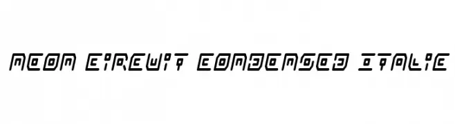 Neon Circuit Condensed Italic  Frei Schriftart Herunterladen