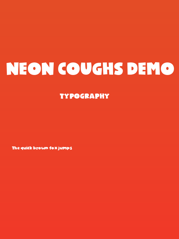 Neon Coughs DEMO  Poster