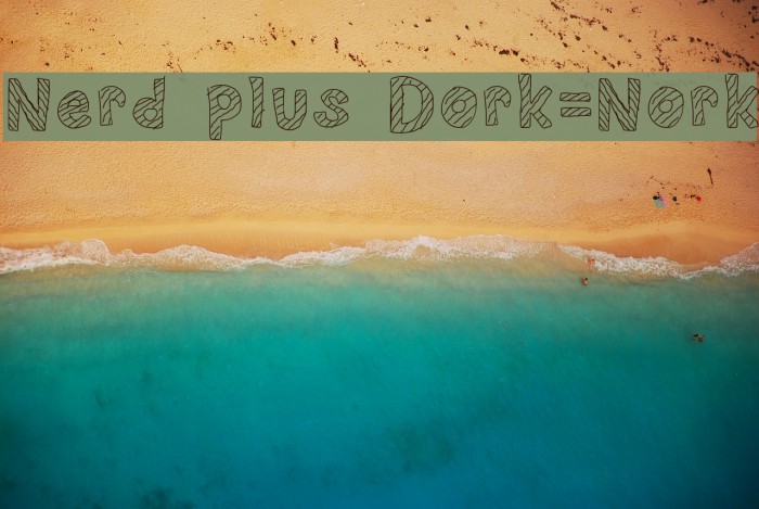 Nerd plus Dork=Nork Font examples