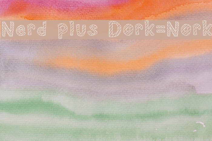 Nerd plus Dork=Nork Font examples