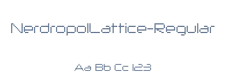 NerdropolLattice-Regular Font Preview