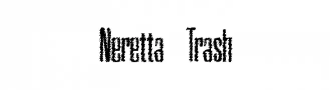 Neretta Trash  Frei Schriftart Herunterladen