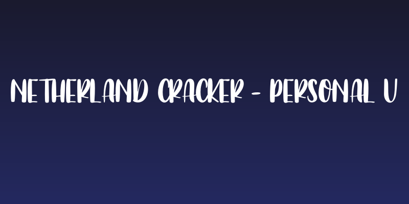 Netherland Cracker - Personal U Social Header