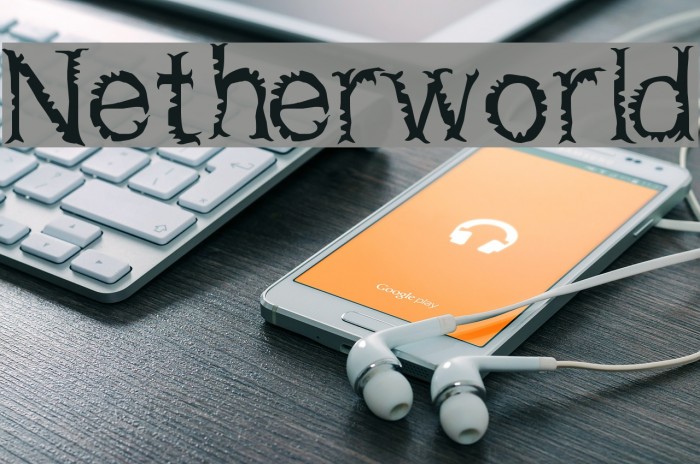 Netherworld फ़ॉन्ट examples
