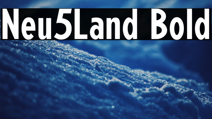 Neu5Land Bold Example 1