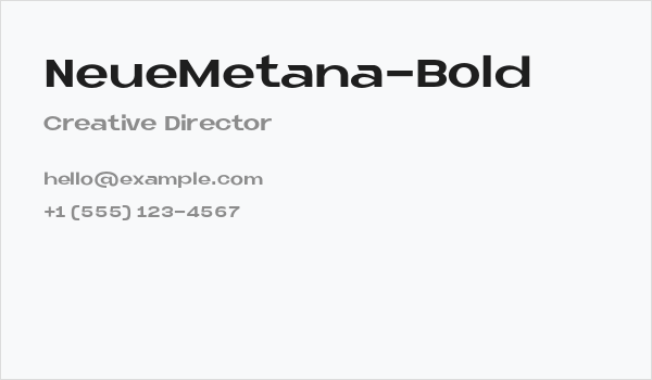 NeueMetana-Bold Business Card