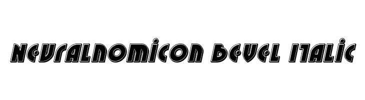 Neuralnomicon Bevel Italic  免费字体下载
