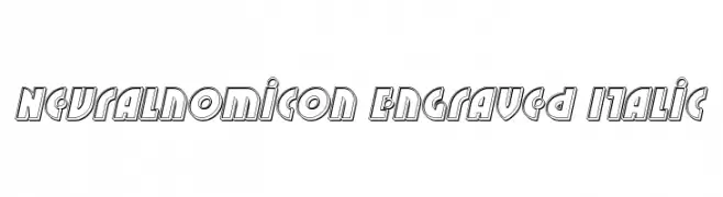 Neuralnomicon Engraved Italic  Скачать бесплатные шрифты