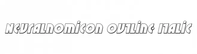 Neuralnomicon Outline Italic  Скачать бесплатные шрифты