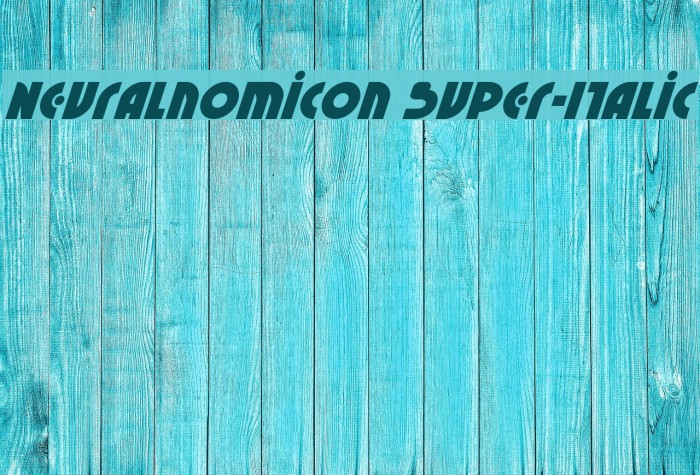 Neuralnomicon Super-Italic Font examples