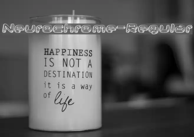 Neurochrome-Regular Font examples