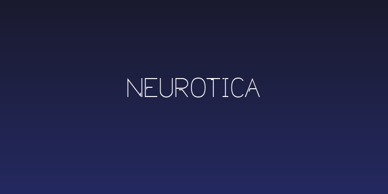 Neurotica Social Header