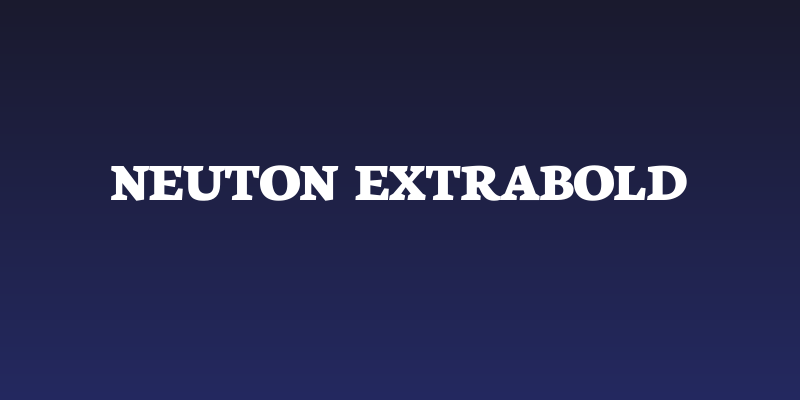 Neuton ExtraBold Social Header
