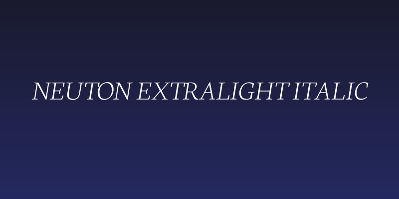Neuton Extralight Italic Social Header