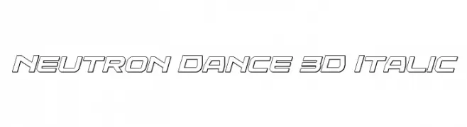 Neutron Dance 3D Italic  Скачать бесплатные шрифты
