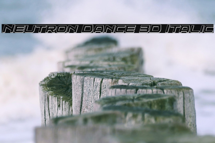 Neutron Dance 3D Italic Example 2