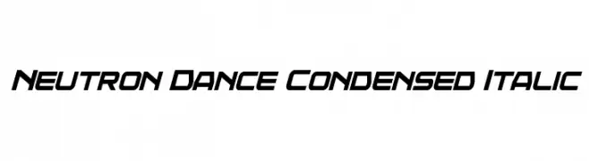 Neutron Dance Condensed Italic  Скачать бесплатные шрифты