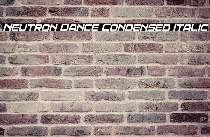 Neutron Dance Condensed Italic Example 2