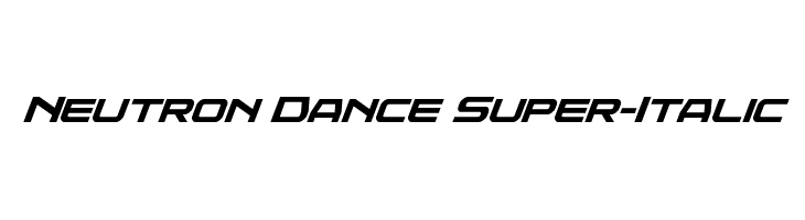 Neutron Dance Super-Italic  नि: शुल्क फ़ॉन्ट्स डाउनलोड