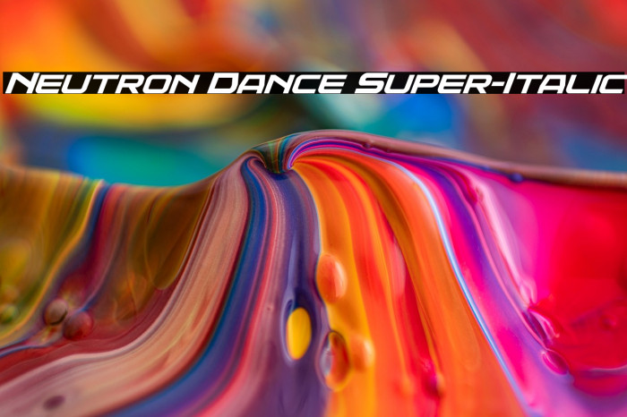 Neutron Dance Super-Italic Example 1