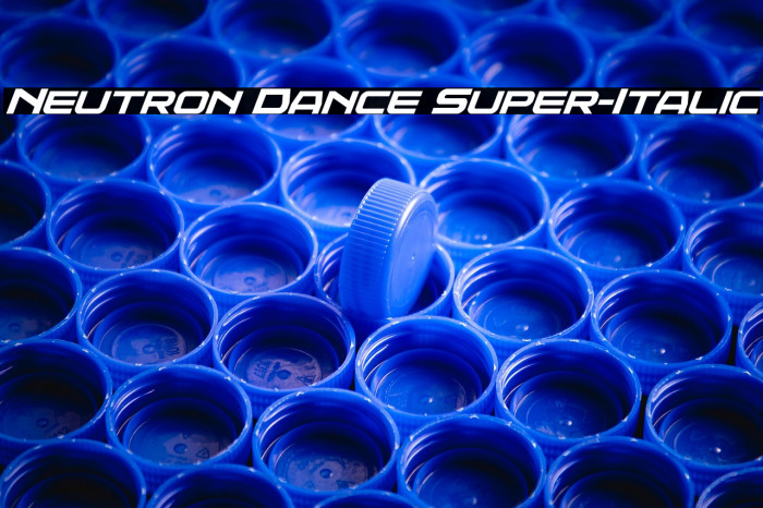 Neutron Dance Super-Italic Example 3