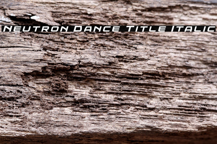Neutron Dance Title Italic Example 2