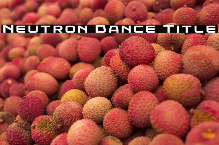 Neutron Dance Title Example 3