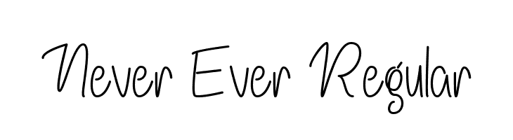 Never Ever Regular  font caratteri gratis