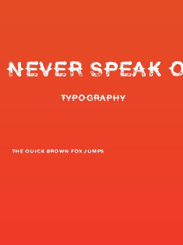 Never Speak Of Poster