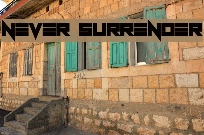 Never Surrender Font examples