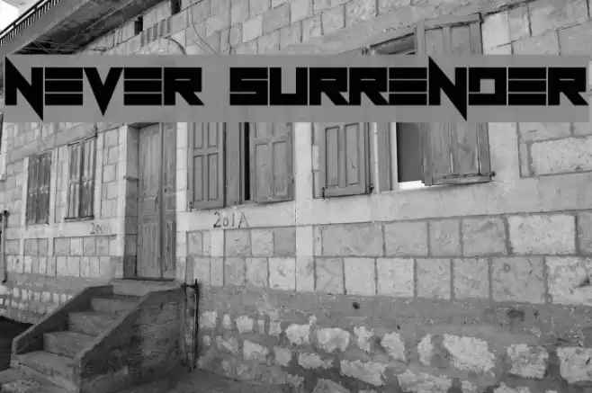 Never Surrender Font examples