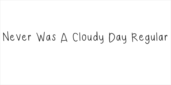Never Was A Cloudy Day Regular Logo