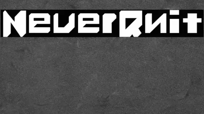 Never_Quit Font examples