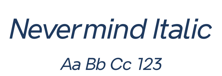 Nevermind Italic Font Preview