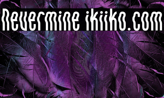 Nevermine ikiiko.com Example 3