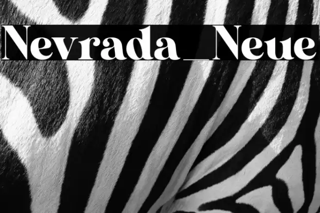 Nevrada_Neue Font examples